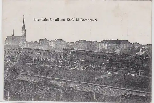 42429 Ak Eisenbahn-Unfall Dresden-N. am 22.9. 1918