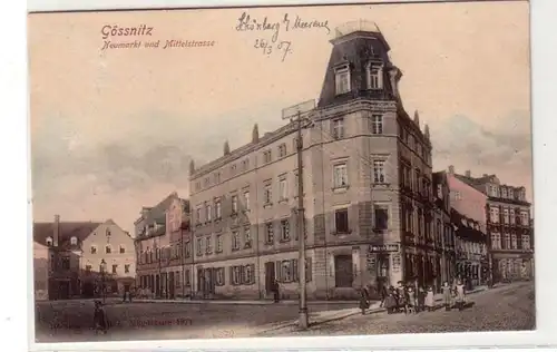 41433 Ak Gössnitz Neumarkt und Mittelstrasse 1907