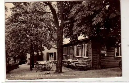 40781 Ak Berggasthaus Himmelreich bei Bad Kösen 1956