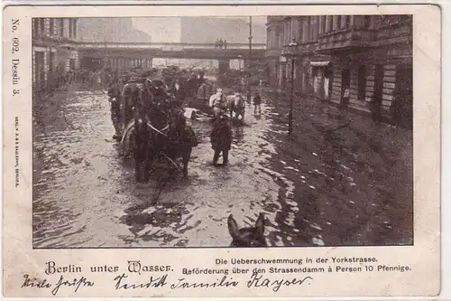 40489 Ak Berlin unter Wasser Überschwemmung der Yorkstrasse 1902