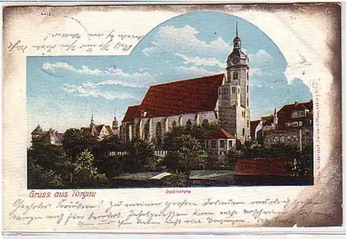 40431 Ak Gruss aus Torgau Stadtkirche 1901