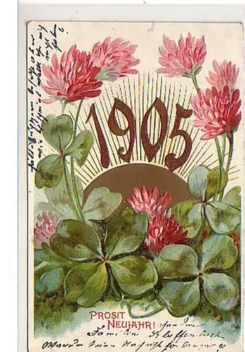 40402 Neujahrs Präge Ak Klee und Jahreszahl 1905