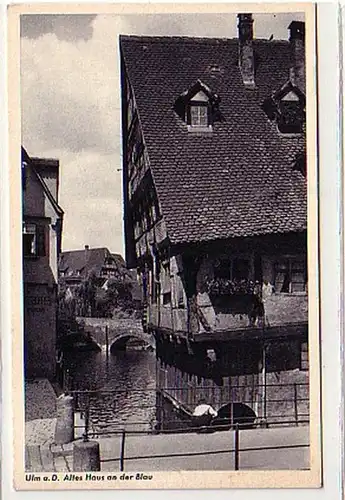 39848 Ak Ulm a.D. altes Haus an der Blau um 1930