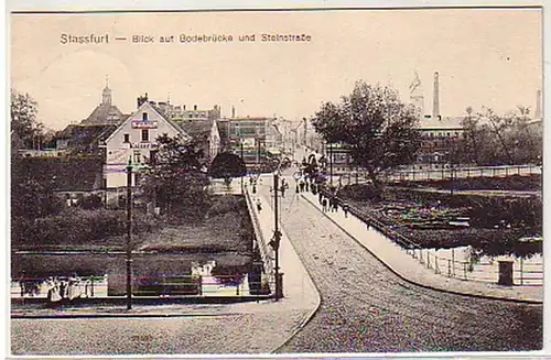 39456 Ak Stassfurt Bodebrücke und Steinstraße 1919
