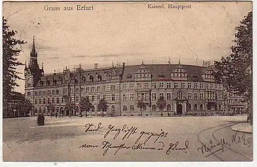 39134 Ak Gruß aus Erfurt kaiserliche Hauptpost 1910