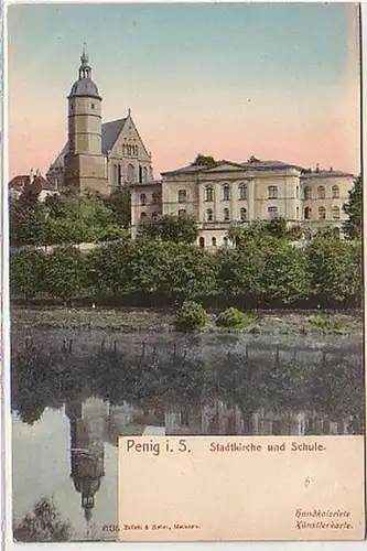 38950 Ak Penig Stadtkirche und Schule um 1910