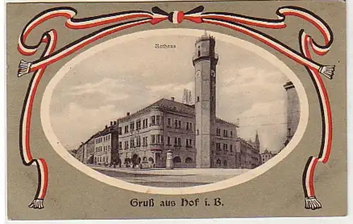 37875 Ak Gruß aus Hof in Bayern Rathaus 1916