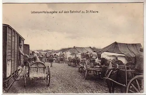 36592 Ak Lebensmittelausgabe auf dem Bahnhof zu St. Hilaire um 1915