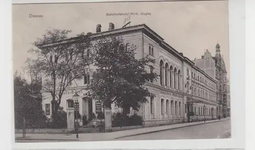 35233 Ak Dessau Bahnhofshotel Wilh. Hupka 1919