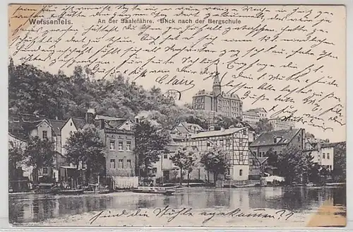 34887 Ak Weissenfels an der Saalefähre Blick nach der Bergschule 1909