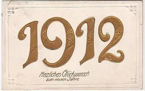 33817 Präge Neujahrs Ak Jahreszahl 1912