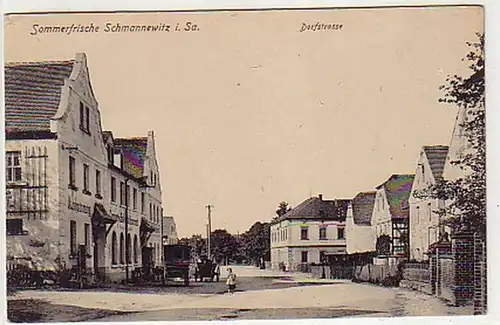 32739 Ak Sommerfrische Schmannewitz Dorfstraße um 1915