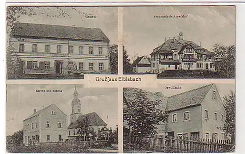 31838 Mehrbild Ak Gruß aus Elbisbach Gasthof usw. 1913