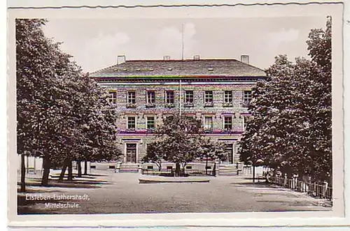 31787 Ak Lutherstadt Eisleben Mittelschule um 1940