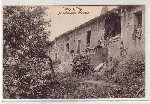 31034 Feldpost Ak Vilcey a/ Trey zerschossene Häuser 1915