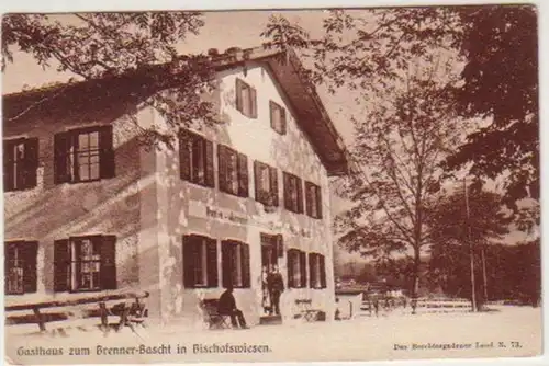 30960 Ak Gasthaus zum Brenner Bascht in Bischofwiesen