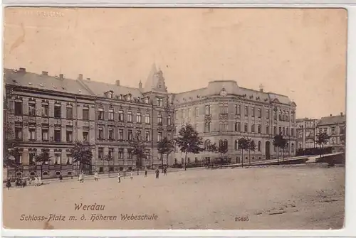 28477 Ak Werdau Schloßplatz mit der höheren Webschule um 1910