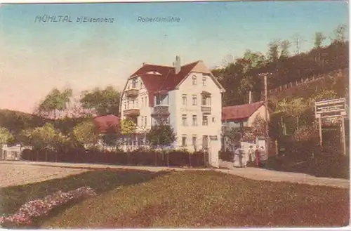 28235 Ak Mühltal bei Eisenberg Robertsmühle um 1915
