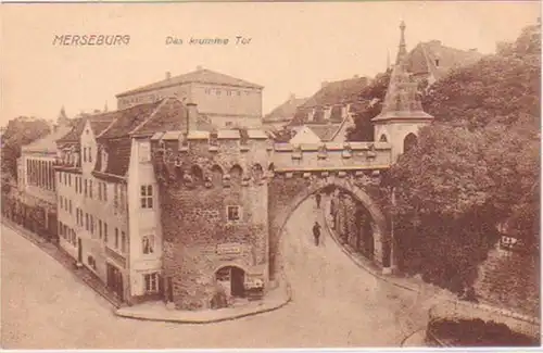 28151 Ak Merseburg das Krumme Tor um 1921