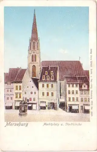27656 Ak Merseburg Marktplatz und Stadtkirche 1906