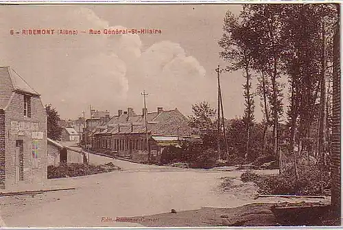 27634 Ak Ribemont (Aisne) Rue General St. Hilaire vers1915