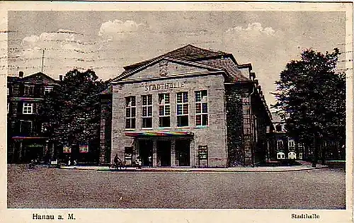 26544 Ak Hanau am Main Stadthalle 1932