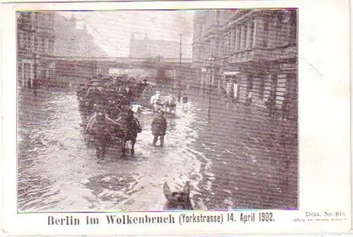 26486 Ak Berlin im Wolkenbruch Yorkstrasse April 1902
