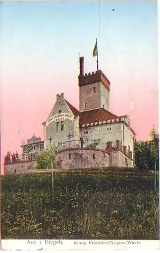 26185 Ak Aue Erzgeb. König Friedrich-August-Warte 1912