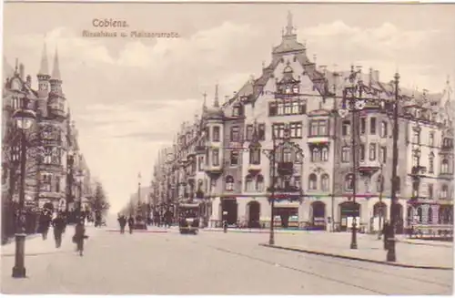 26163 Ak Coblenz Rizzahaus & Mainzerstraße um 1910