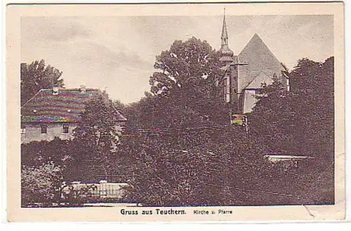 26030 Ak Gruß aus Teuchern Kirche und Pfarre um 1920