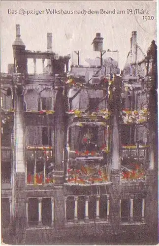 25769 Ak Leipziger Volkshaus nach dem Brand 1920