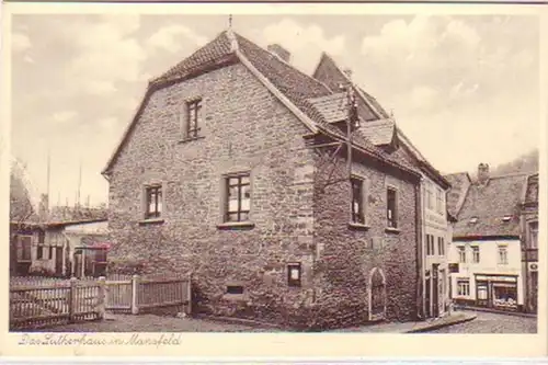 25759 Ak das Lutherhaus in Mansfeld um 1940