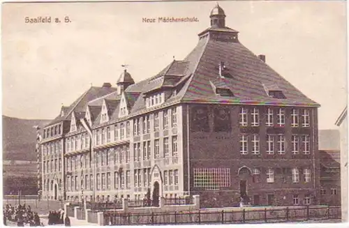 25599 Ak Saalfeld a.S. neue Mädchenschule 1911