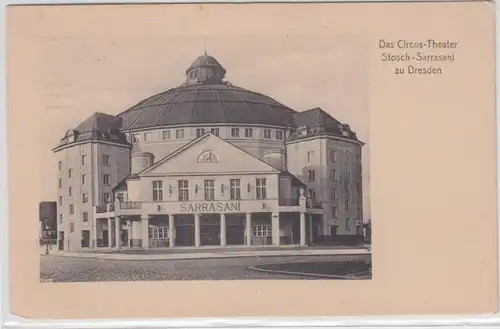 25592 Feldpost Ak Das Circus Theater Stosch Sarrasani zu Dresden 1916