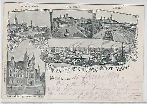 25576 Ak Gruß vom Dilettantenvereinsfest Meerane 1900