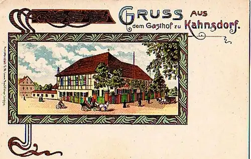 25344 Ak Gruss aus dem Gasthof zu Kahnsdorf um 1900