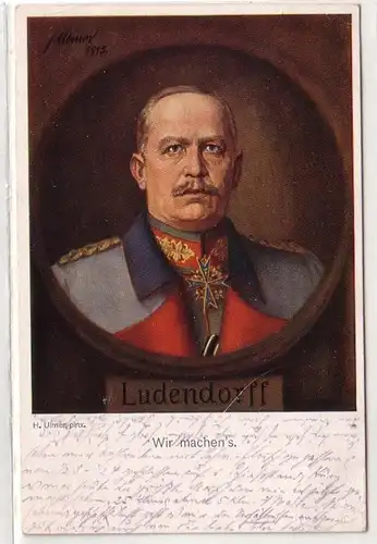 24919 Feldpost Ak Erich von Ludendorff Generalstabschef 1915