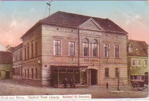 23922 Ak Gruß aus Rötha Gasthof "Stadt Leipzig" 1912
