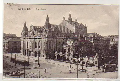 23695 Ak Cologne am Rhein Opernhaus 1909