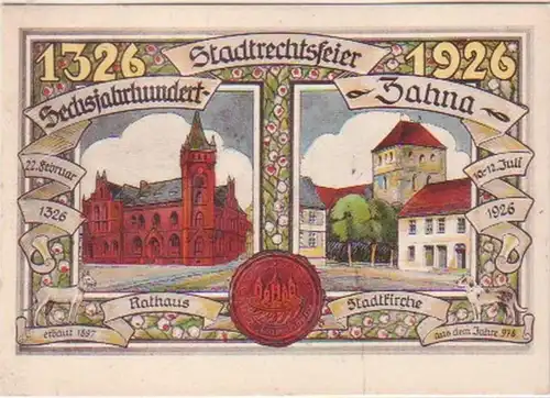 23265 Ak 600 jährige Stadtrechtsfeier Zahna 1926
