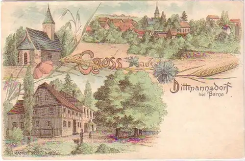 23211 Lithografie Gruss aus Dittmannsdorf b. Borna 1899