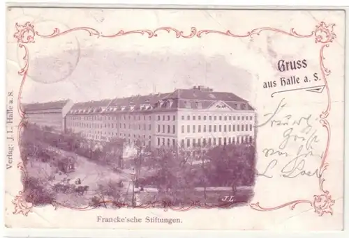 23176 Ak Gruß aus Halle Francke`sche Stiftungen 1901