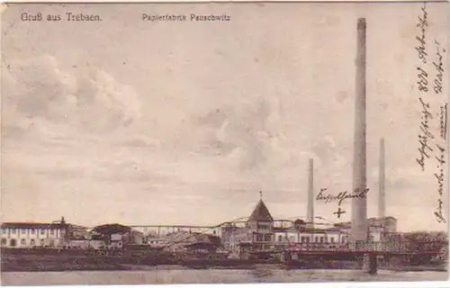 22036 Ak Gruß aus Trebsen Papierfabrik Pauschwitz 1919