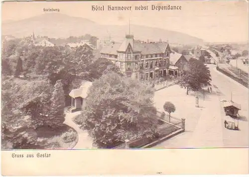 21682 Ak Gruss aus Goslar Hotel Hannover um 1910