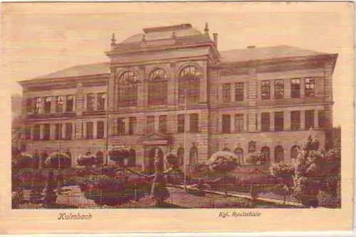 21072 Ak Kulmbach Royal Realschule vers 1930