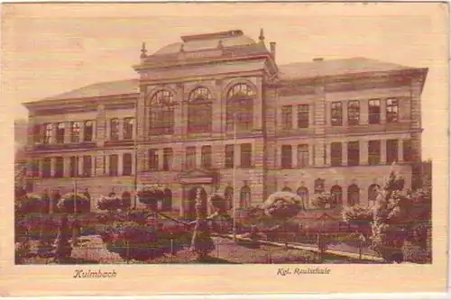 21072 Ak Kulmbach königliche Realschule um 1930