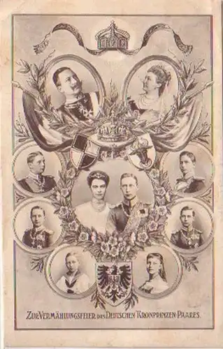 21018 Ak Vermählungsfeier des dt.Kronprinzenpaares 1905