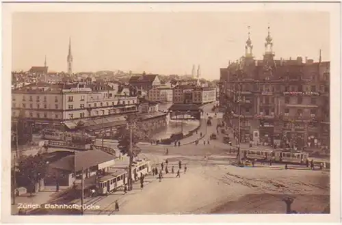 19294 Ak Zürich Bahnhofbrücke um 1930