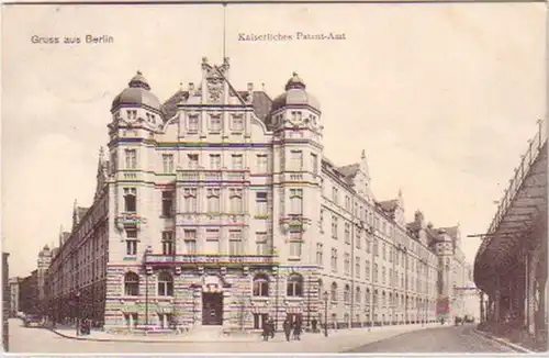 19193 Ak Gruß aus Berlin Kaiserliches Patent Amt 1907