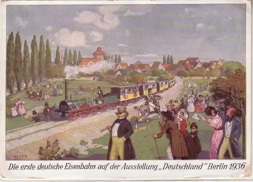 19128 Ak Die 1. Deutsche Eisenbahn auf der Ausstellung "Deutschland" Berlin 1936